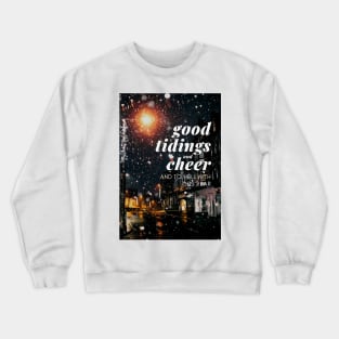 Good tidings and cheer and to hell with this year - Christmas Holiday Greeting Card 2022 Crewneck Sweatshirt